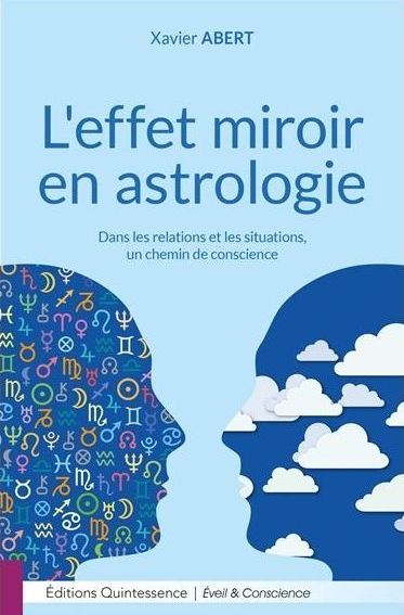 L'Effet Miroir en Astrologie