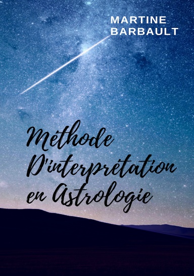 Méthode d'Interprétation en Astrologie
