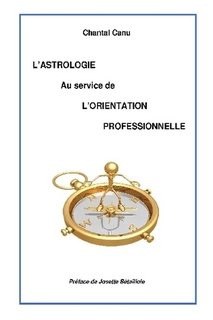 L'Astrologie au Service de l'Orientation Professionnelle
