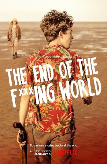 NETFLIX: THE END OF THE FUCKING WORLD