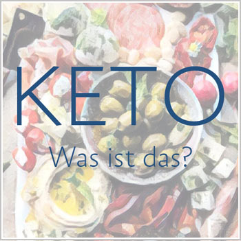 ketogene Ernährung, was ist Keto 