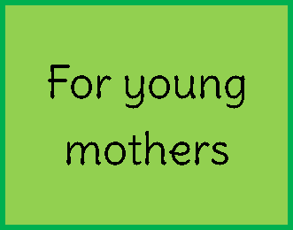 for young mothers