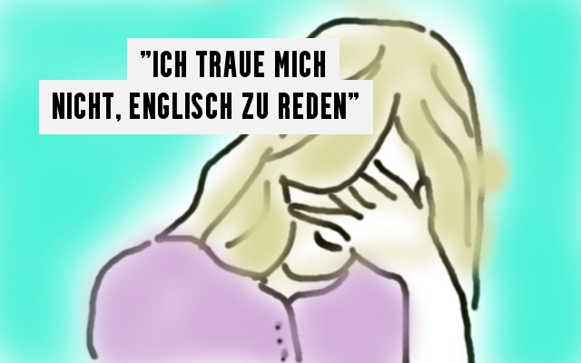 Ängste und Hemmungen beim Englisch sprechen Das hilft gegen die