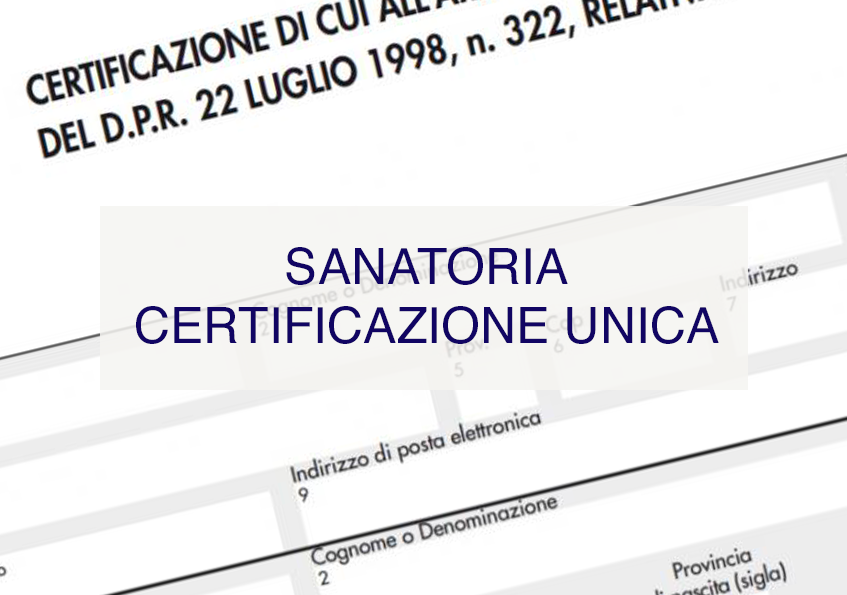 Certificazione Unica: prevista la sanatoria per gli anni 2015-2017