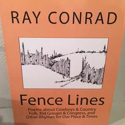 "Fence Lines" - Poems by Ray Conrad