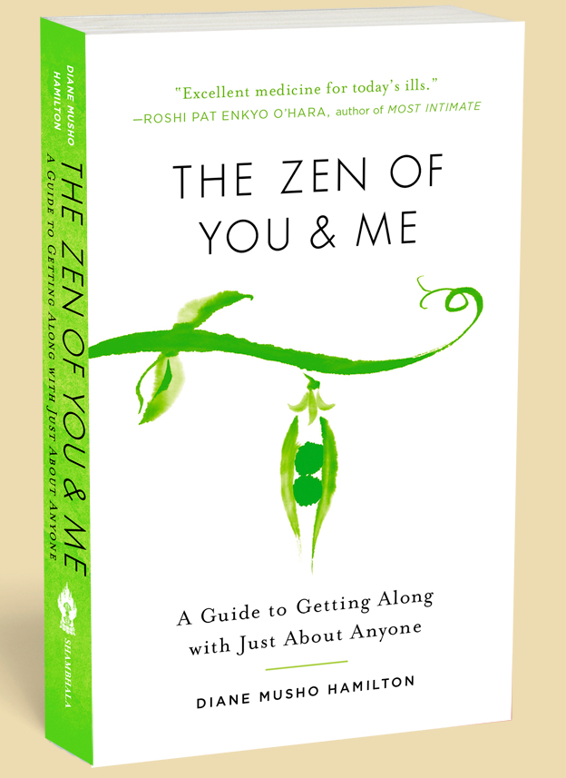 "The Zen of You & Me" - Diane Hamilton