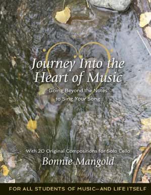"Journey Into the Heart of Music" - Bonnie Mangold