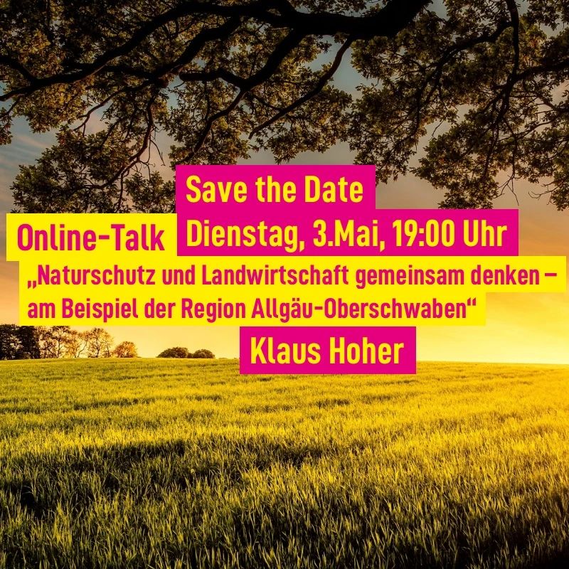 Online Talk: Naturschutz und Landwirtschaft gemeinsam denken