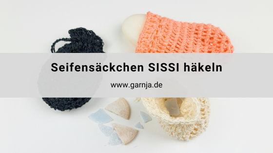 Seifensäckchen SISSI häkeln