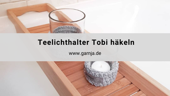 Teelichthalter TOBI häkeln