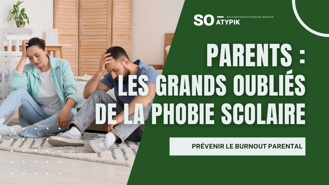 Parents : les grands oubliés de la phobie scolaire