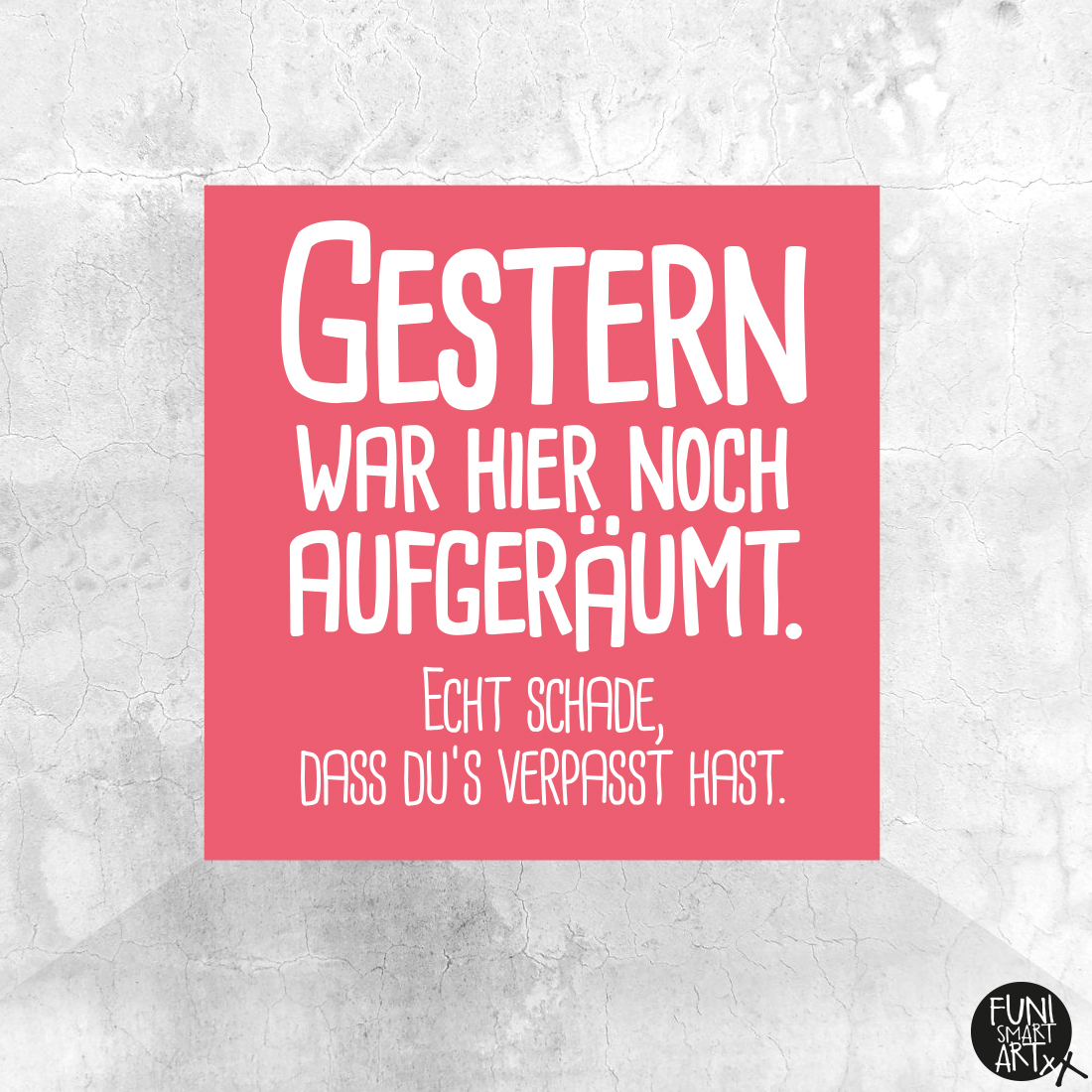 mit lustigen Sprüchen kaufen von FUNI SMART ART