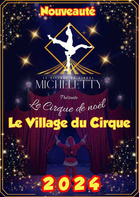 Une journee au Cirque dans le Village du Cirque  pour les spectacle cse et les arbres de noel cse 