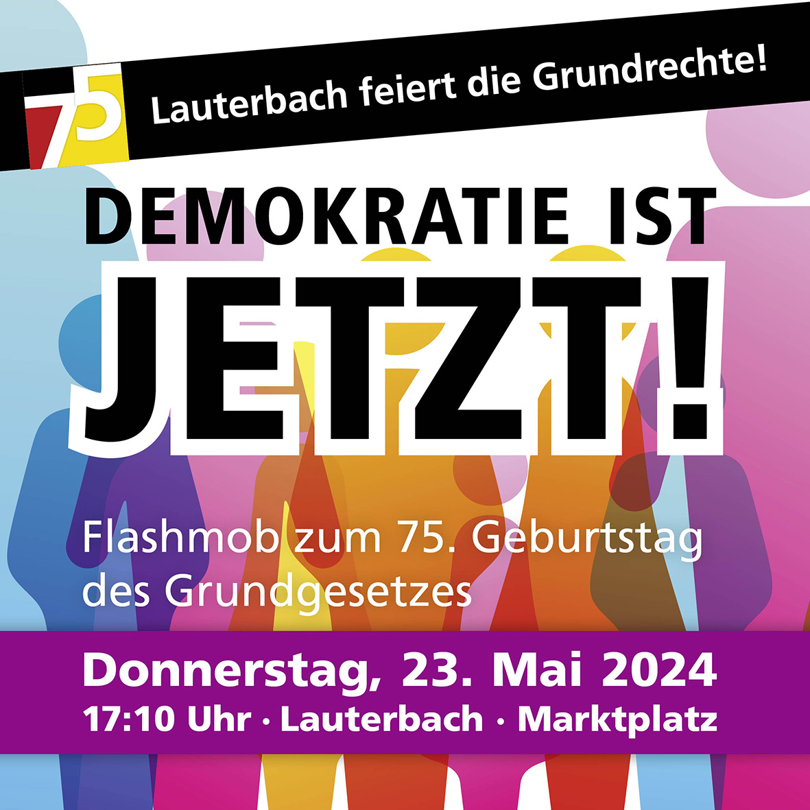 »DEMOKRATIE FEIERN!«  Aufstehen für Demokratie und ein friedliches Zusammenleben