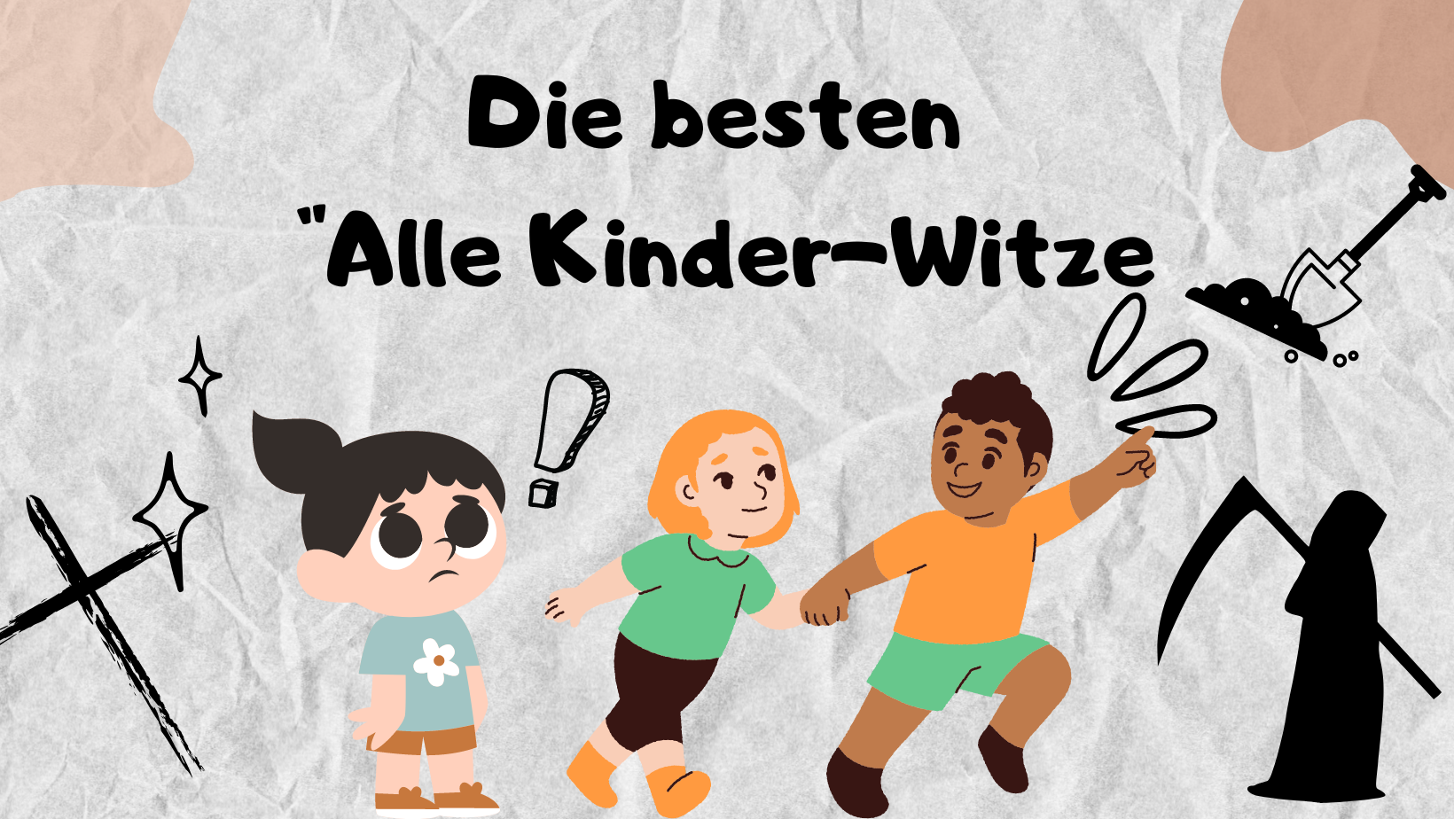 Die besten Alle-Kinder-Witze