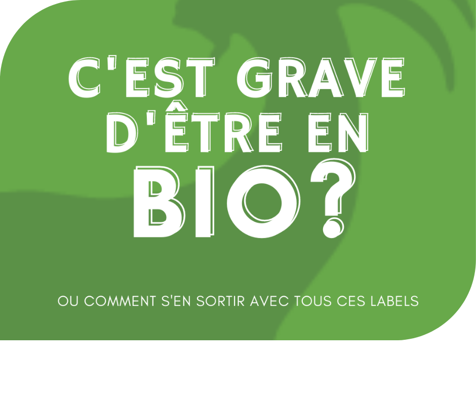 C'est grave d'être en bio ?
