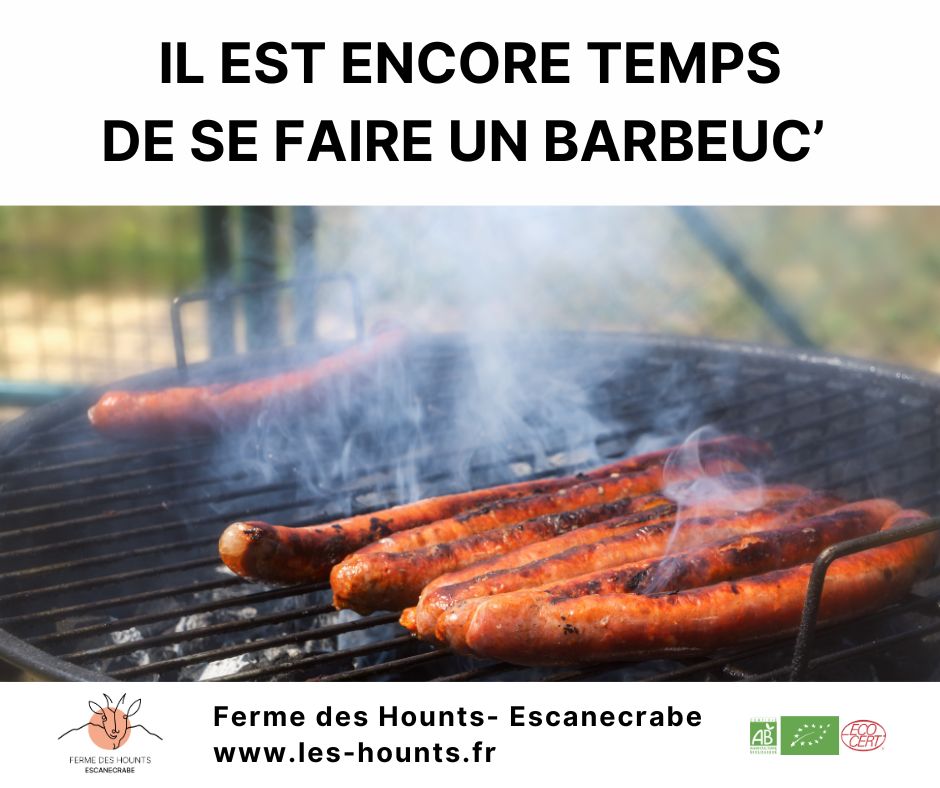 Il est encore temps de se faire un barbeuc'