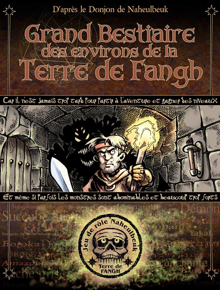 Le  Grand Bestiaire des environs de la Terre de Fangh : première de couv'