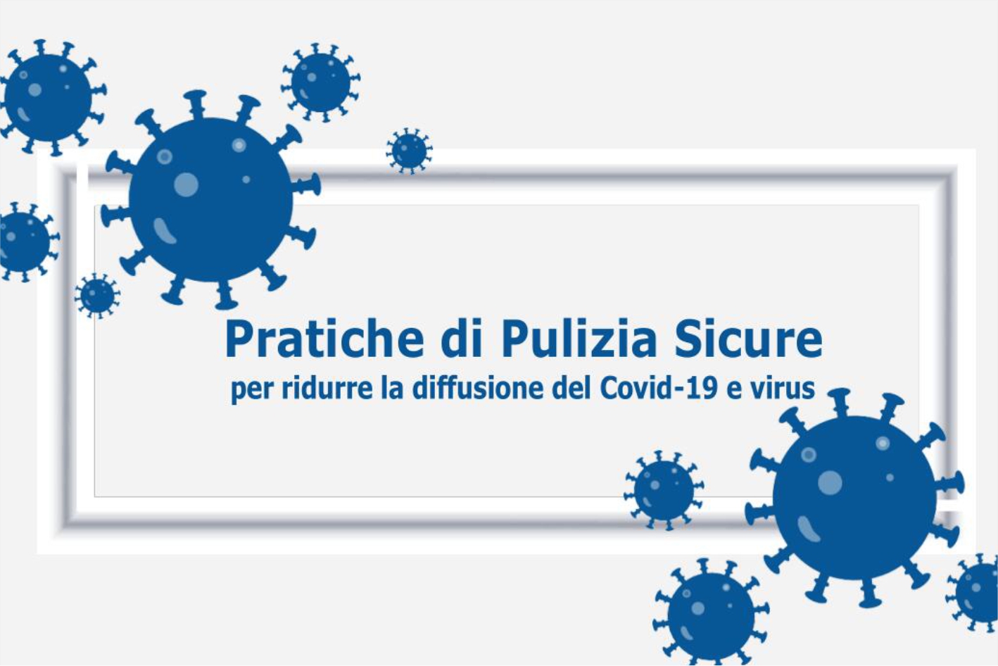 Pratiche di pulizia sicure per ridurre la diffusione dei virus