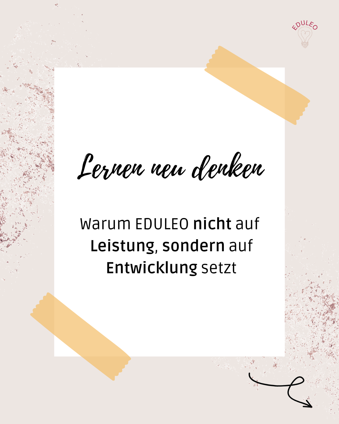 Lernen neu denken – Warum EDULEO nicht auf Leistung, sondern auf Entwicklung setzt