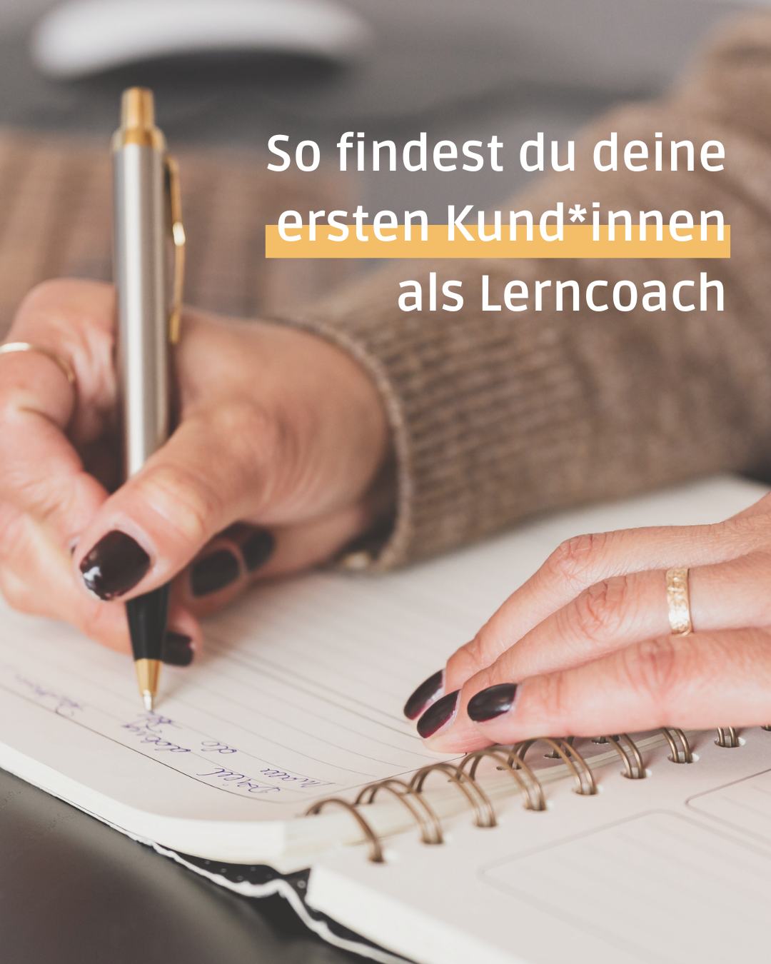 5 Ideen, wie du als Lerncoach erste Kund*innen gewinnst