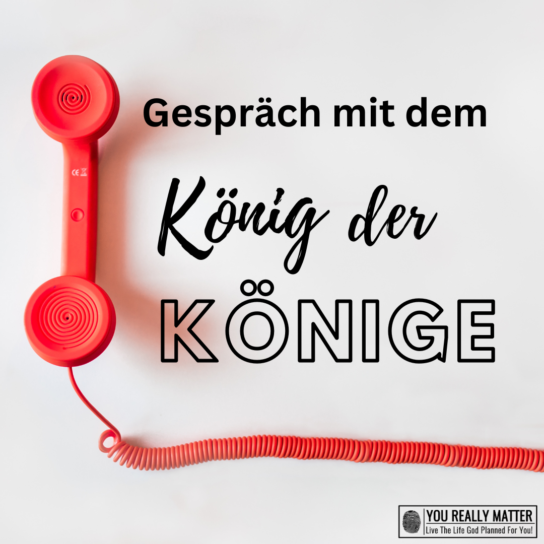 Gespräch mit dem König der Könige