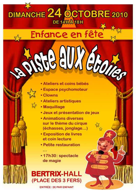 Enfance en fête à Bertrix - "La piste aux étoiles" - 24 octobre 2010 - 2ème participation