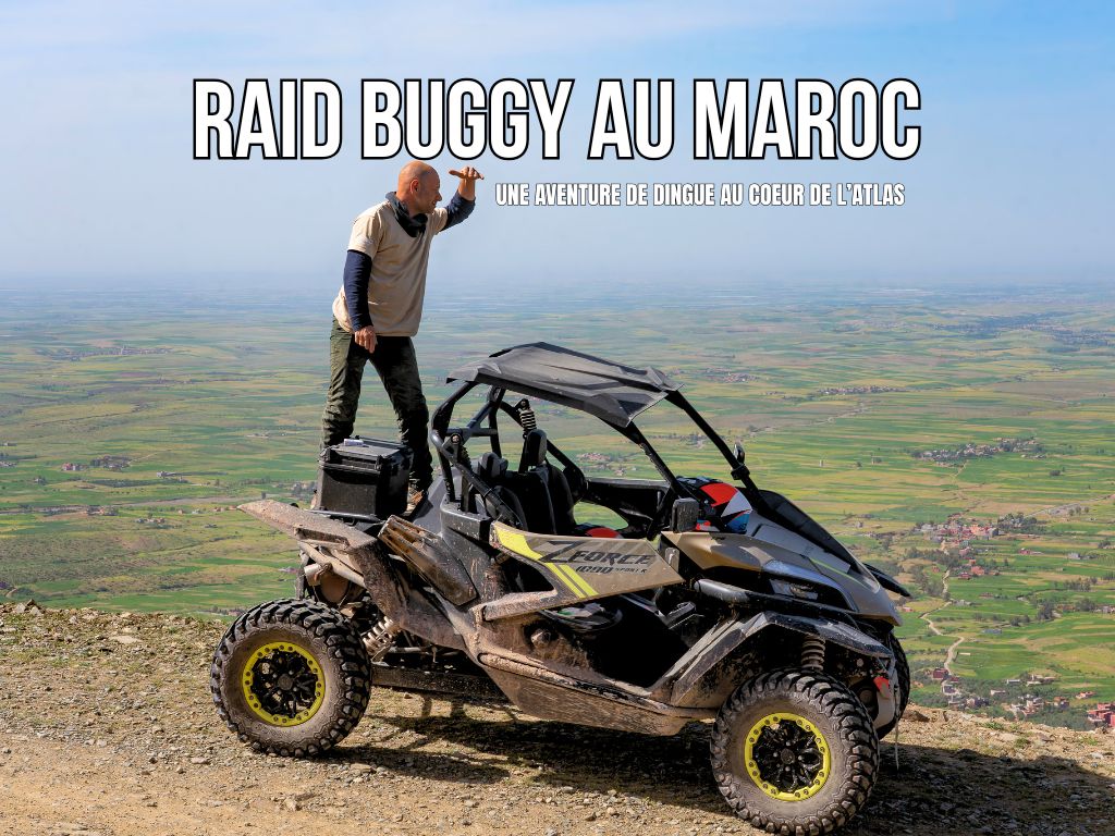 RAID BUGGY AU MAROC, une aventure de dingue au cœur de l'atlas. missaventure, blog road trip, overland 4x4 et nature.
