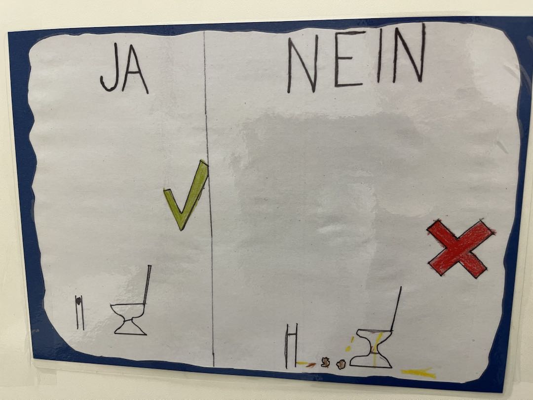 Unsere Toiletten sollen sauber sein
