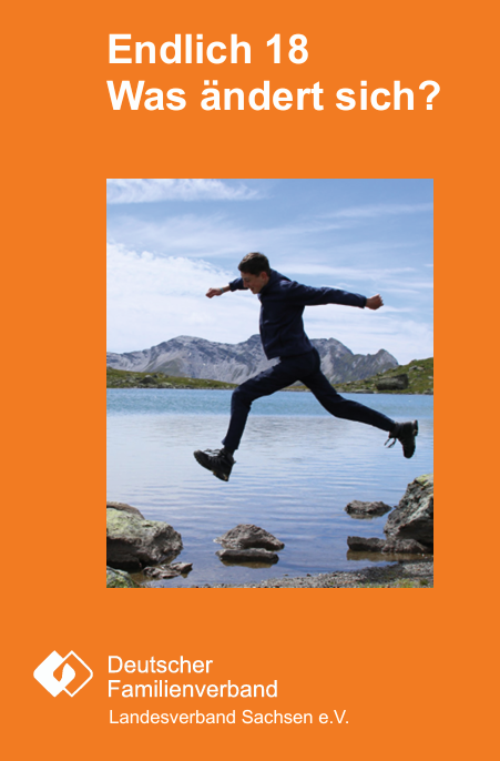 Neuauflage des Flyers "Endlich 18 – Was ändert sich?"