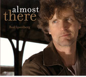 Almost There - Rod SPOOLBERG - Martial HOST