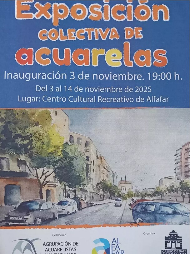 Exposición Colectiva de la Agrupación de Acuarelistas Valencianos en el Centro cultural de Alfafar