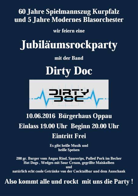 Jubiläumsrockparty mit dirty doc Musikfestival 60 und 5 Spielmannszug Kurpfalz Modernes Blasorchester MBO