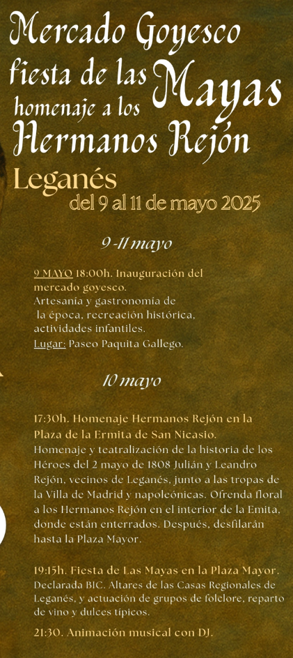 Programa del Mercado Goyesco de Leganes Homenaje a los Hermanos Rejón y Fiesta de las Mayas