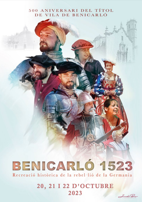 cuando es que dias horarios y programa de la Recreacion Historica 500 aniversario del titulo de Villa de Benicarlo