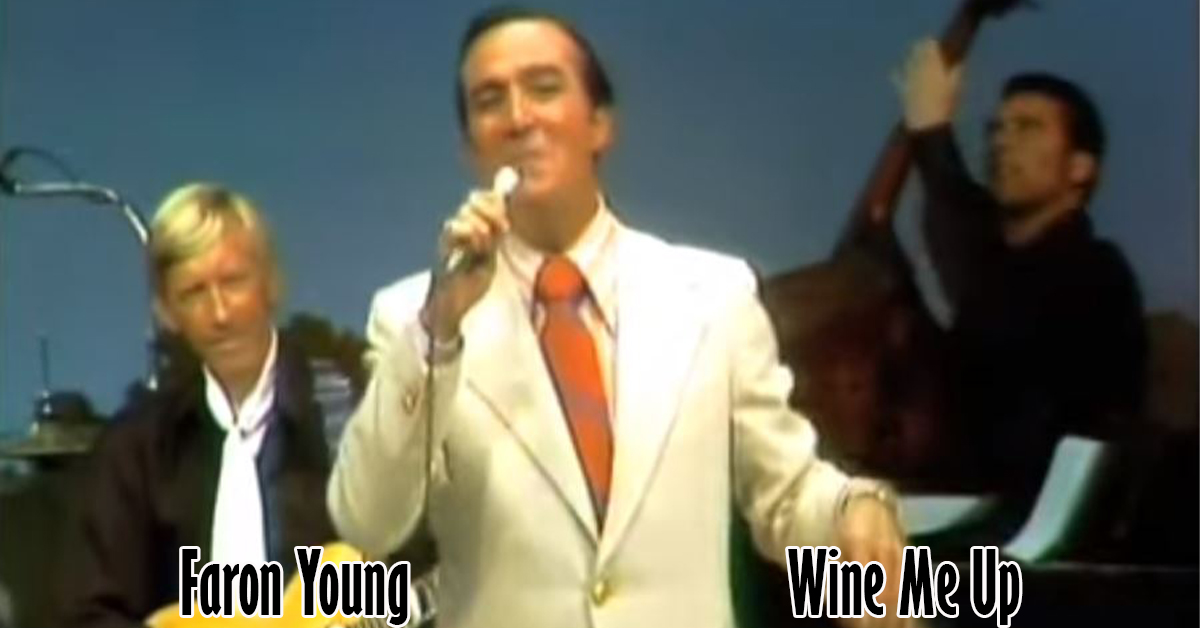 Faron Young - Wine Me Up