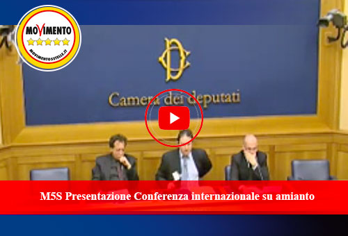 Conferenza internazionale amianto M5S