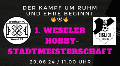 1. Weseler Hobby-Stadtmeisterschaft am 29.06.2024