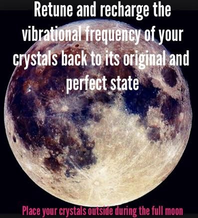 The Full Moon's vibration is an excellent energectic cleanse for your crystals