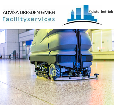 Advisa-Service Reinigungsfirma + Hausmeisterservice Dresden GmbH: Innovation durch Robotics und Nachhaltigkeit Dresden.