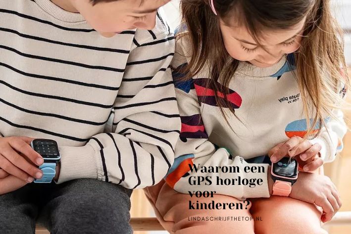Waarom een GPS horloge voor kinderen?