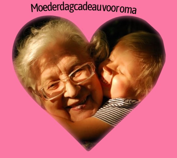moederdag cadeau oma- inspiratie, tips en ideeën
