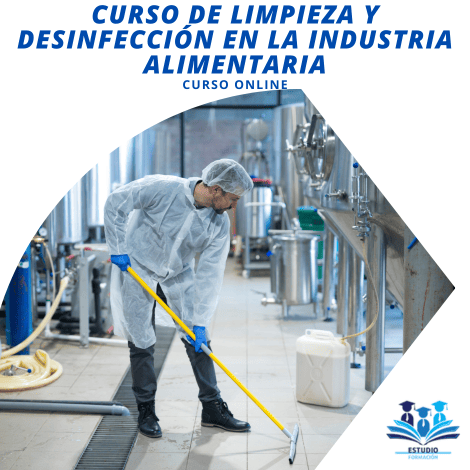 ▷ CURSO DE LIMPIEZA Y DESINFECCIÓN EN INDUSTRIA ALIMENTARIA