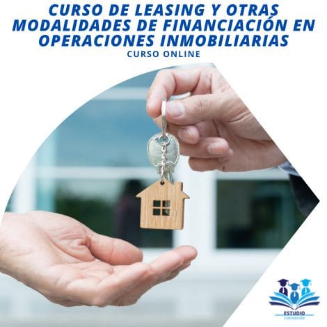 ▷ CURSO LEASING Y OTRAS MODALIDADES DE FINANCIACIÓN EN OPERACIONES INMOBILIARIAS