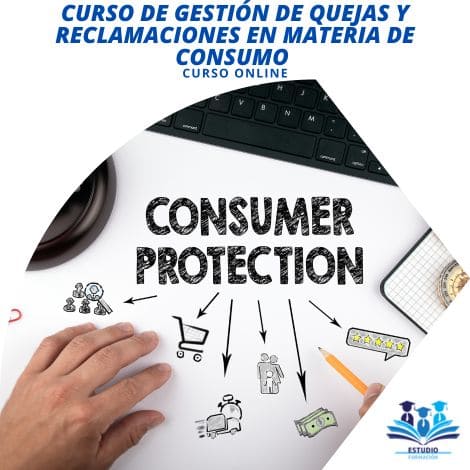 Curso de Gestión de Quejas y Reclamaciones en Materia de Consumo