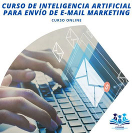 Curso de Inteligencia Artificial para envío de Email Marketing