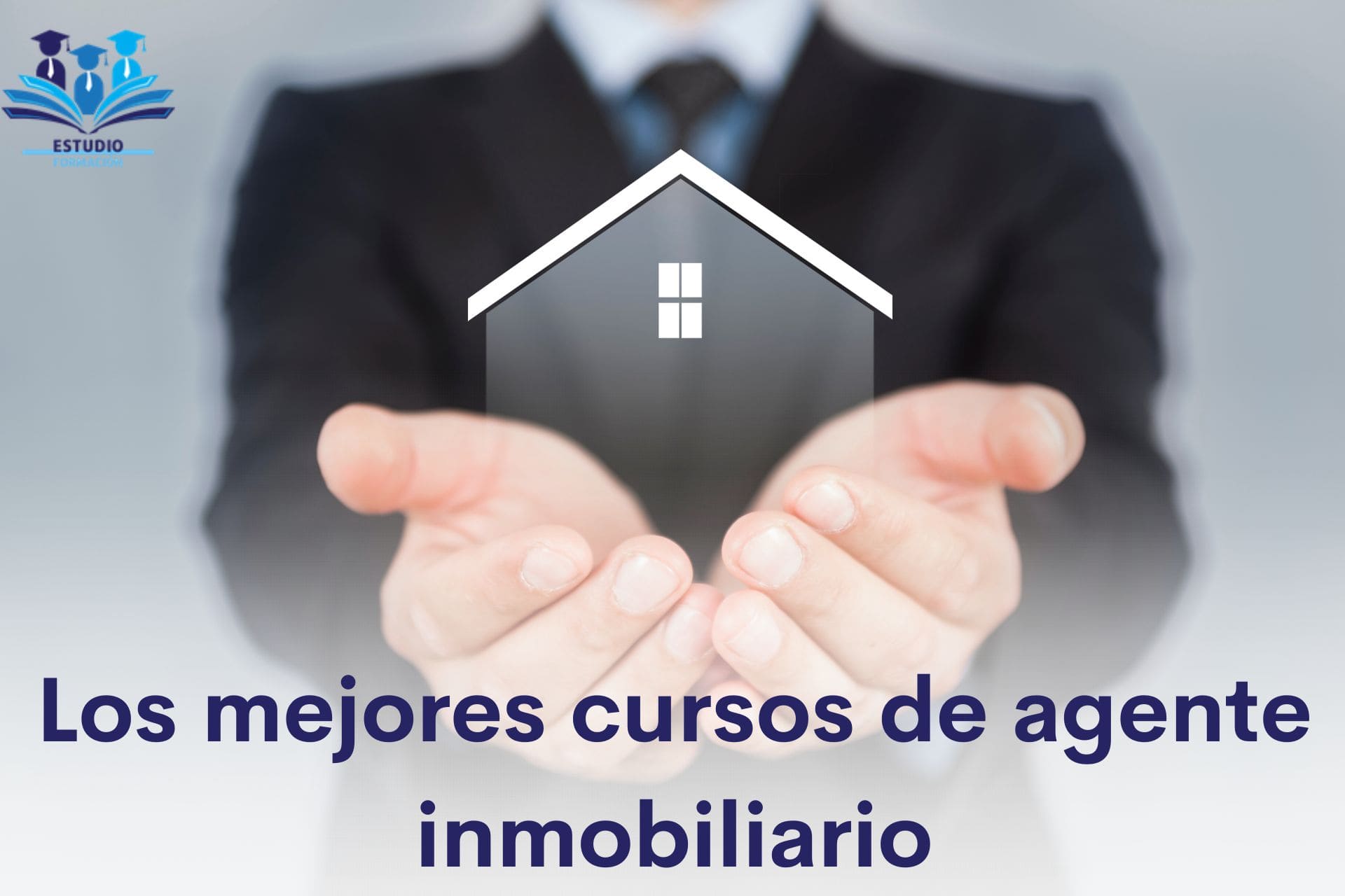 ▷ Los mejores cursos de agente inmobiliario