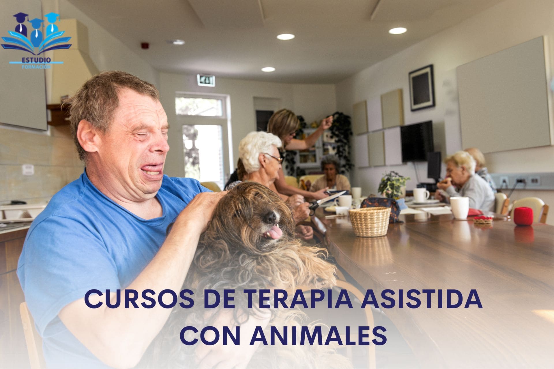 CURSOS DE TERAPIA ASISTIDA CON ANIMALES 2025