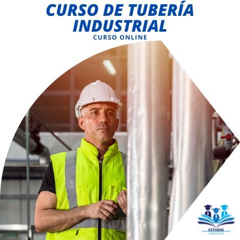 ▷ CURSO DE TUBERÍA INDUSTRIAL