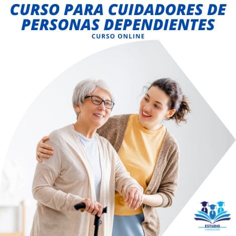 ▷ CURSO PARA CUIDADORES DE PERSONAS DEPENDIENTES